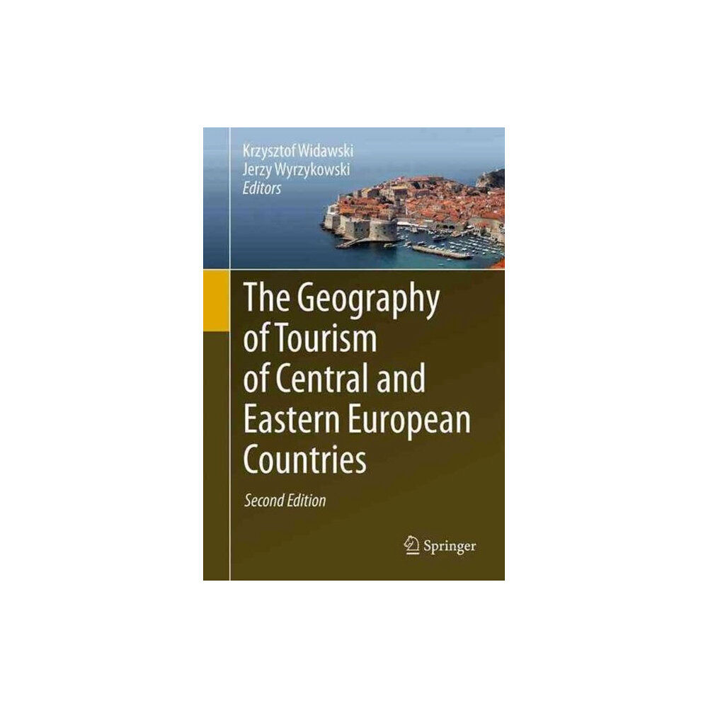 Springer International Publishing AG The Geography of Tourism of Central and Eastern European Countries (inbunden, eng)