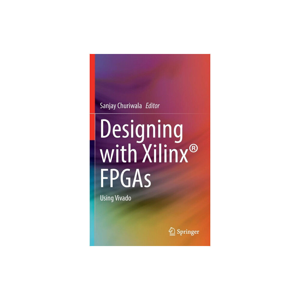 Springer International Publishing AG Designing with Xilinx® FPGAs (inbunden, eng)