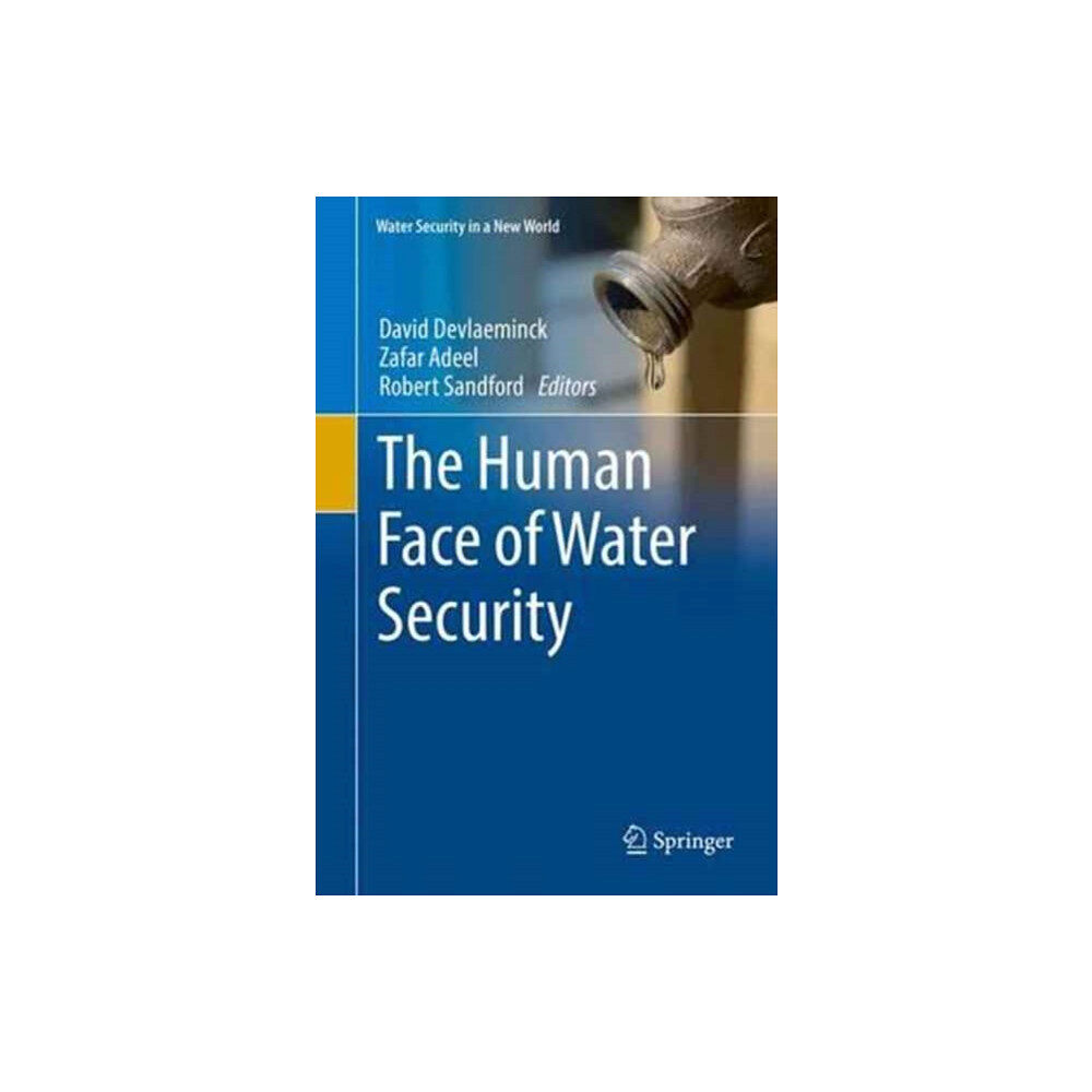 Springer International Publishing AG The Human Face of Water Security (inbunden, eng)