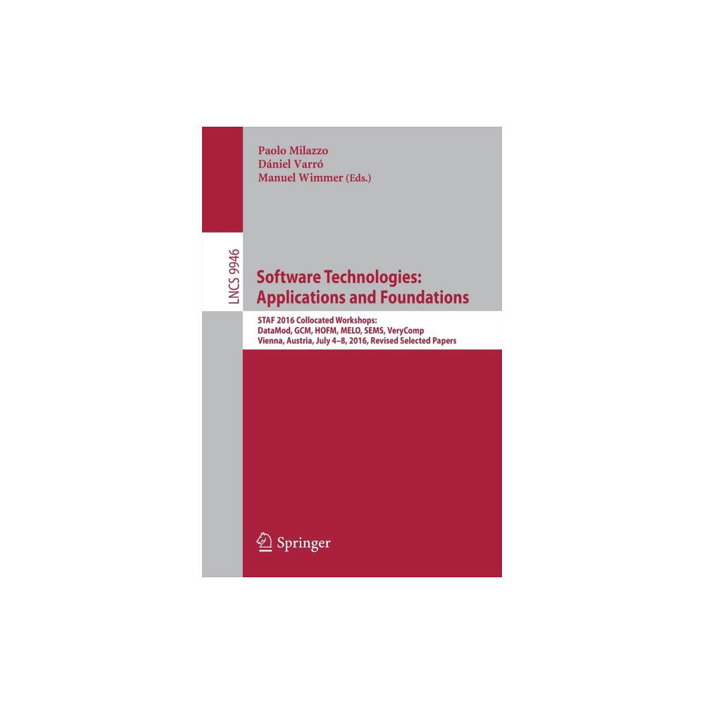 Springer International Publishing AG Software Technologies: Applications and Foundations (häftad, eng)