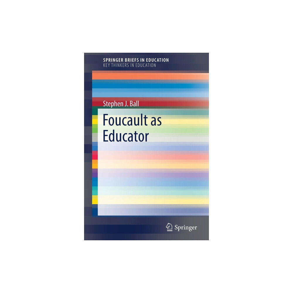 Springer International Publishing AG Foucault as Educator (häftad, eng)