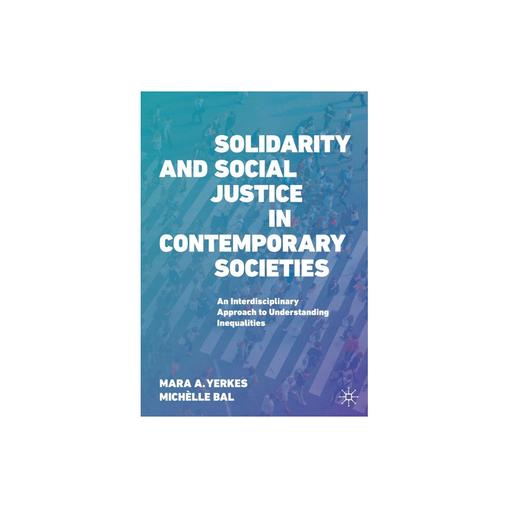 Springer Nature Switzerland AG Solidarity and Social Justice in Contemporary Societies (häftad, eng)