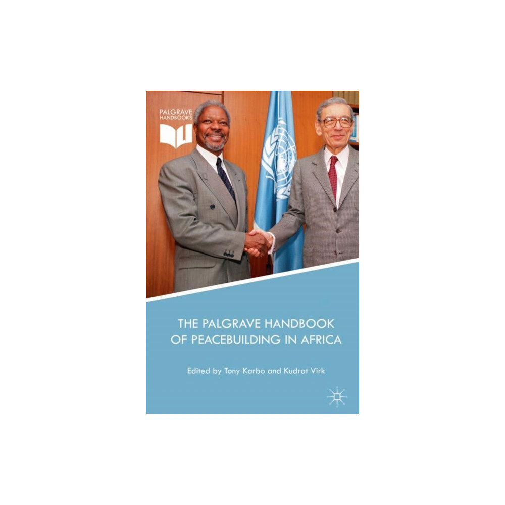 Springer International Publishing AG The Palgrave Handbook of Peacebuilding in Africa (inbunden, eng)