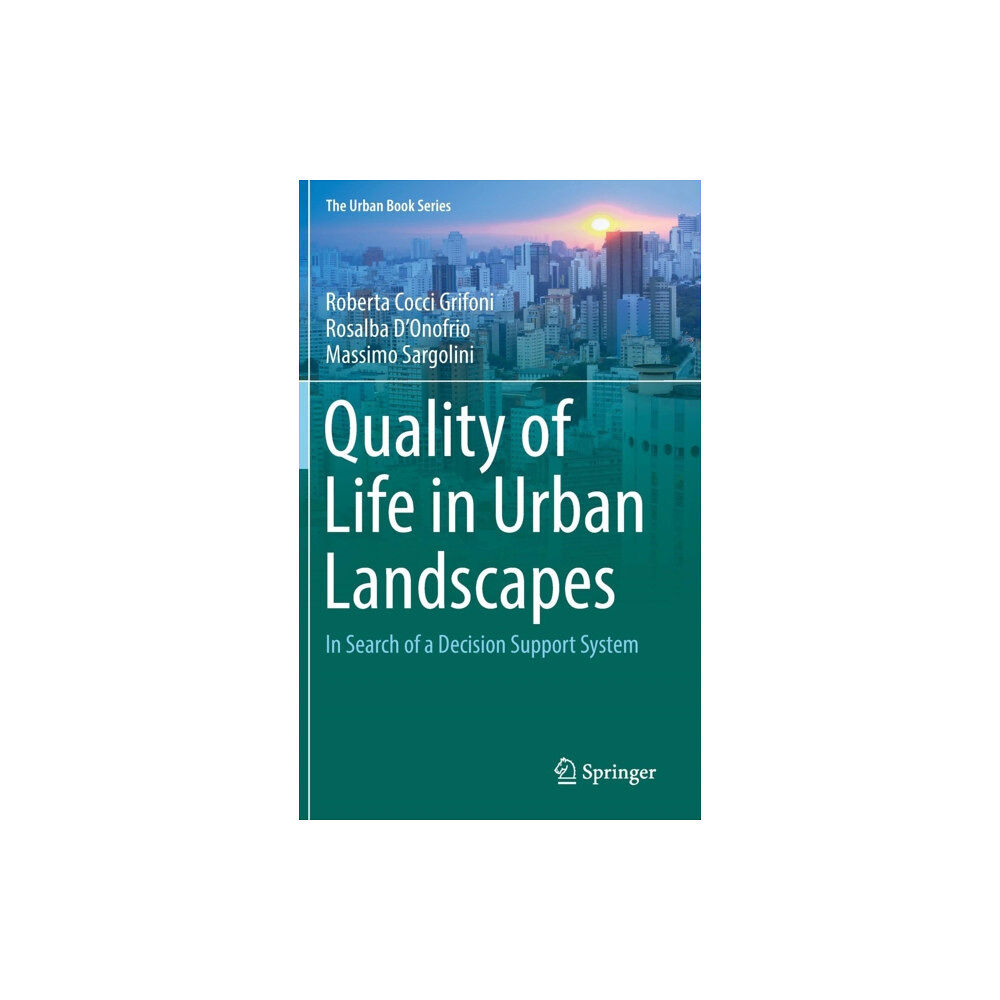 Springer International Publishing AG Quality of Life in Urban Landscapes (inbunden, eng)