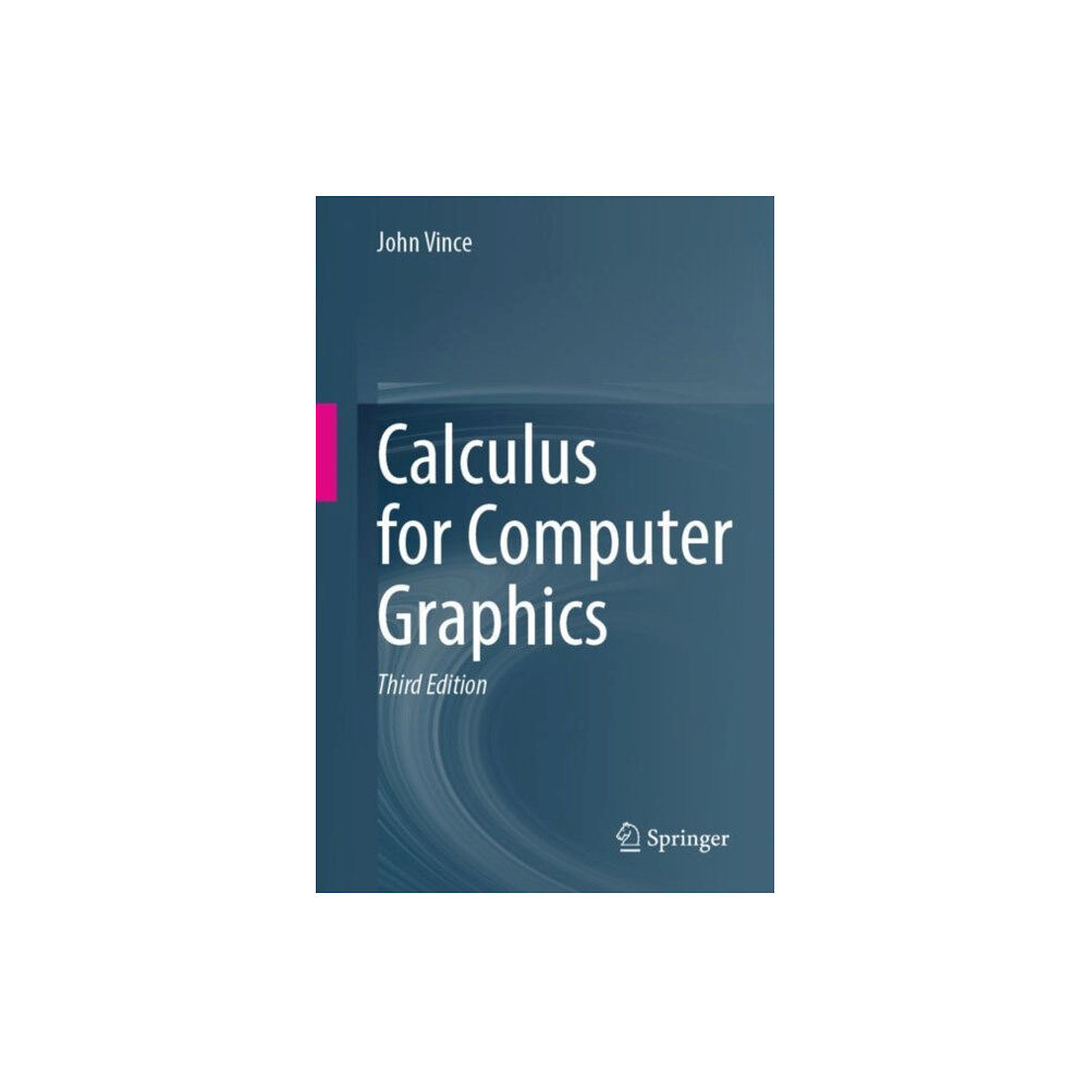 Springer International Publishing AG Calculus for Computer Graphics (häftad, eng)