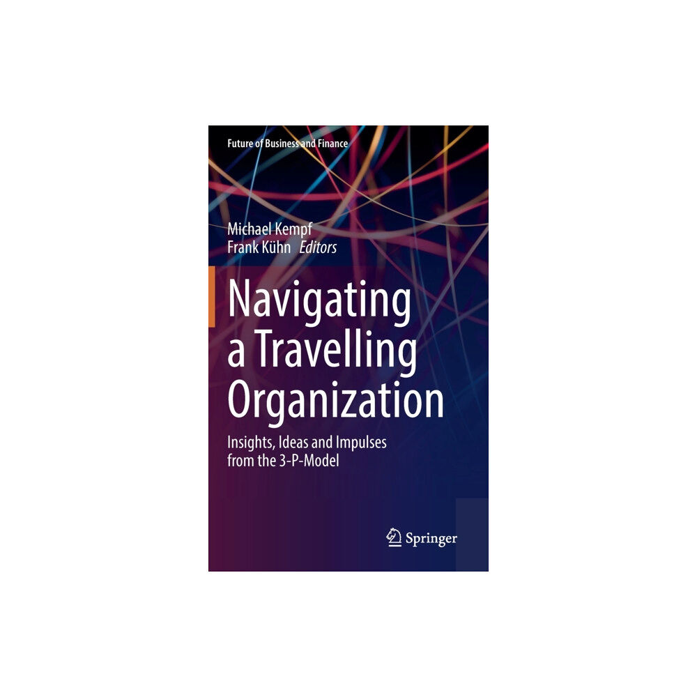 Springer Nature Switzerland AG Navigating a Travelling Organization (inbunden, eng)