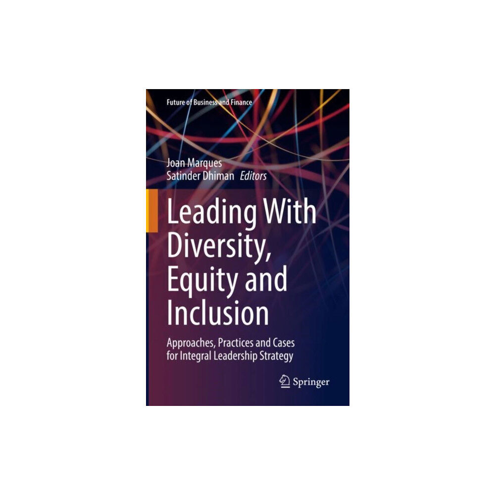 Springer Nature Switzerland AG Leading With Diversity, Equity and Inclusion (inbunden, eng)