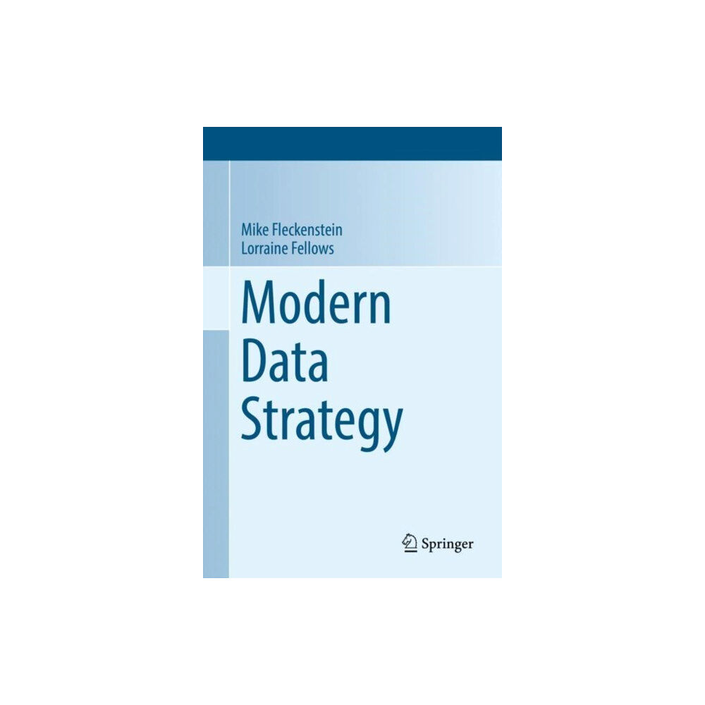 Springer International Publishing AG Modern Data Strategy (inbunden, eng)