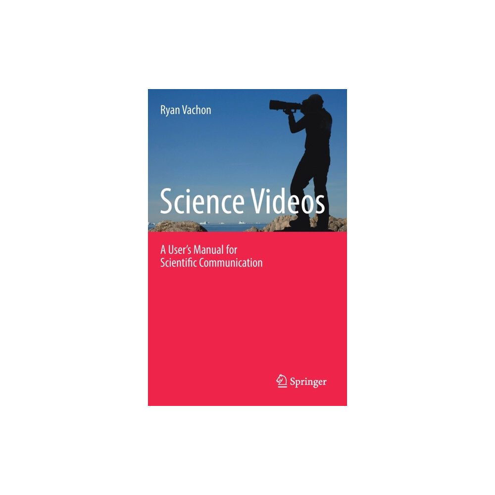 Springer International Publishing AG Science Videos (inbunden, eng)