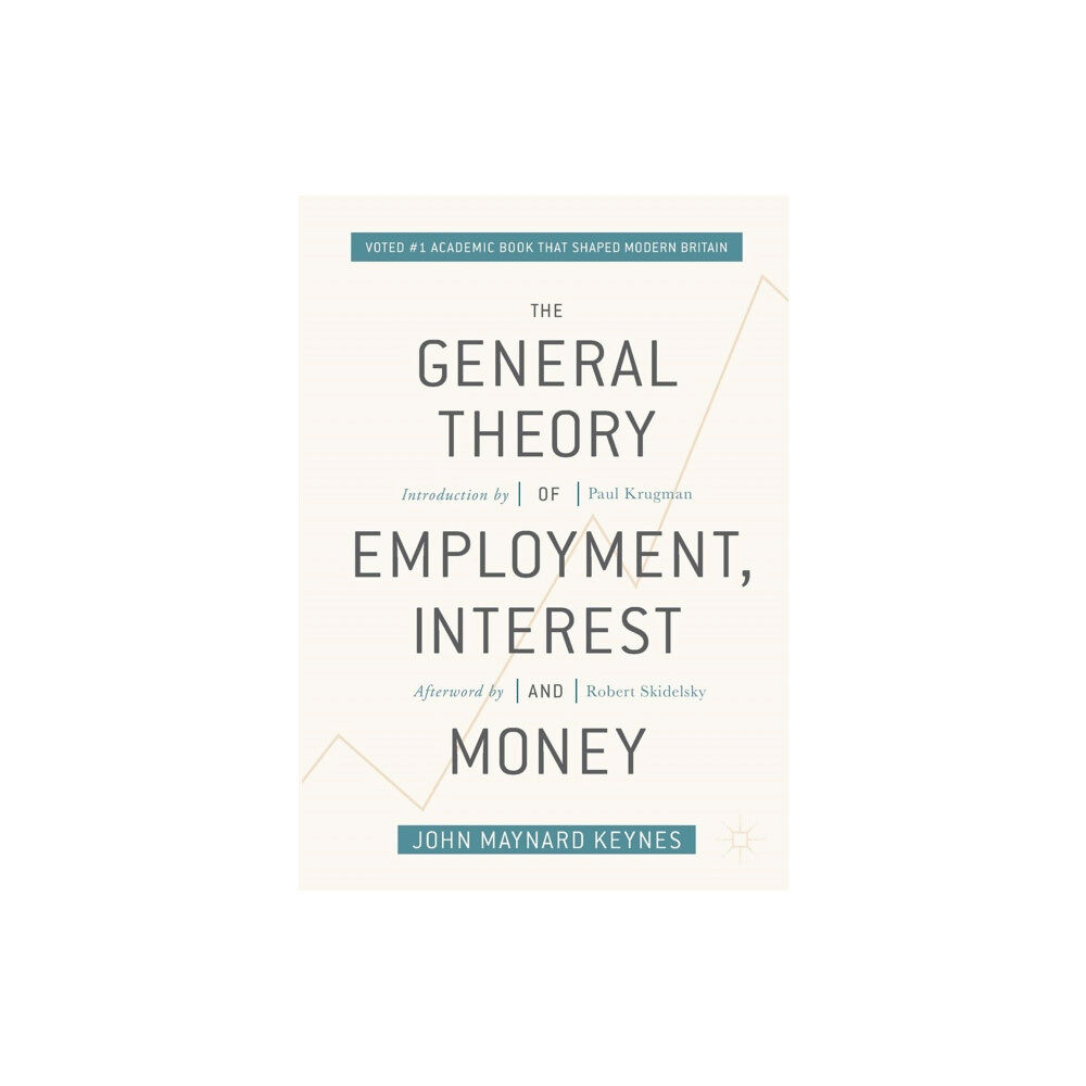 Springer International Publishing AG The General Theory of Employment, Interest, and Money (häftad, eng)