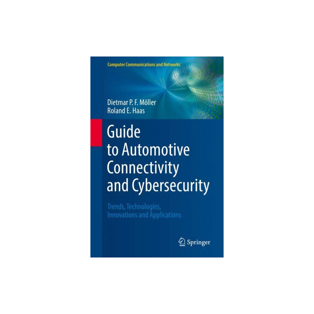 Springer International Publishing AG Guide to Automotive Connectivity and Cybersecurity (inbunden, eng)