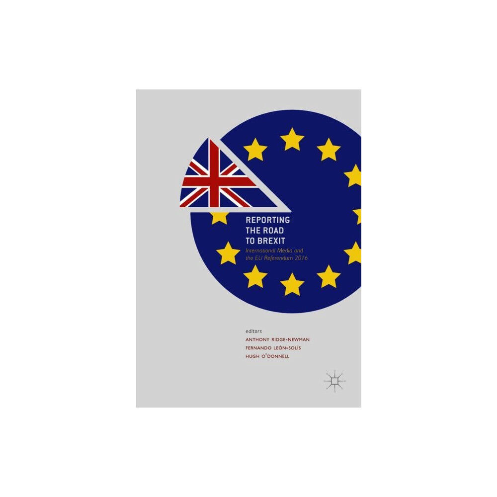 Springer International Publishing AG Reporting the Road to Brexit (inbunden, eng)