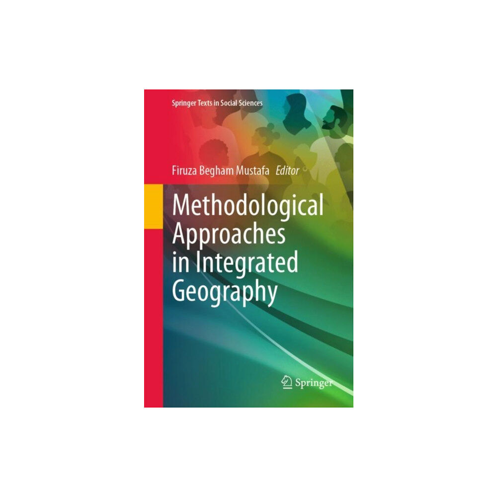 Springer International Publishing AG Methodological Approaches in Integrated Geography (häftad, eng)