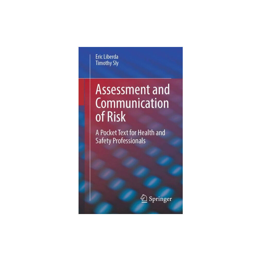 Springer International Publishing AG Assessment and Communication of Risk (häftad, eng)