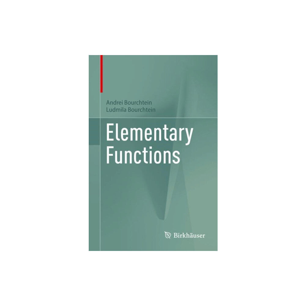 Birkhauser Verlag AG Elementary Functions (häftad, eng)