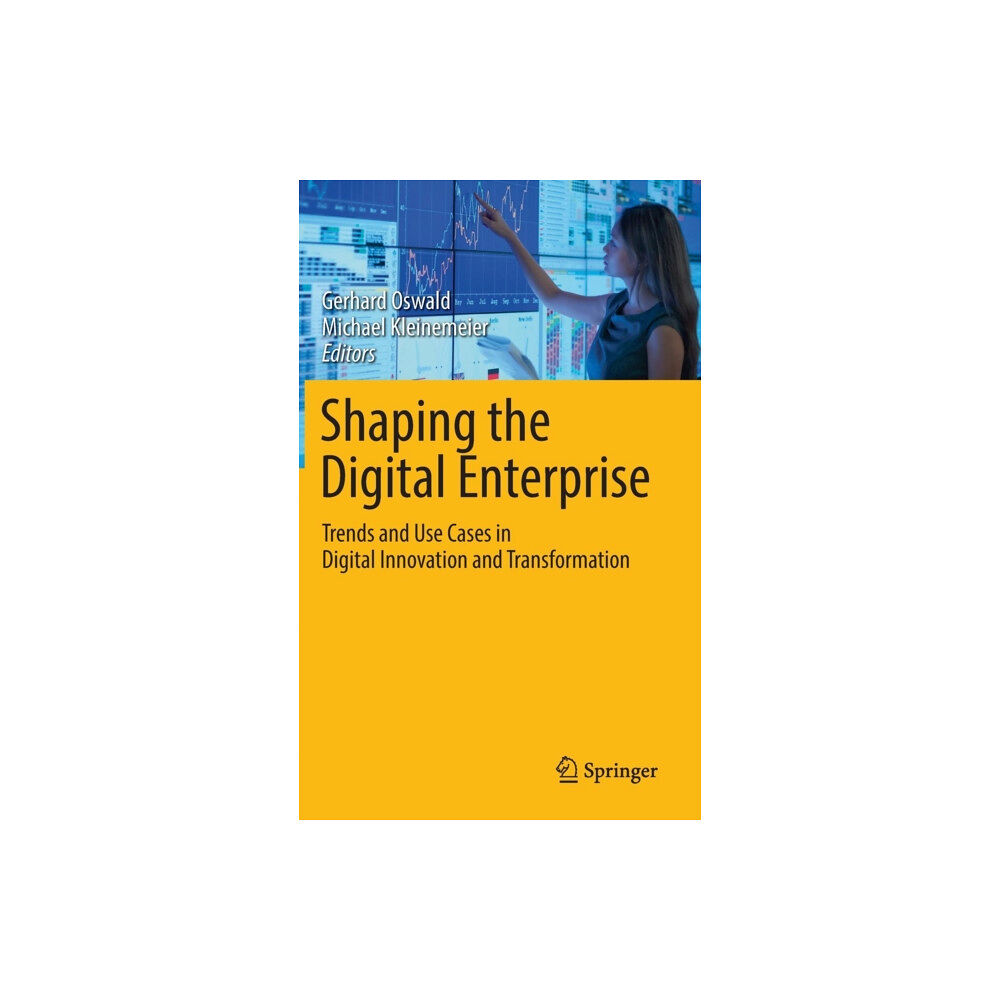 Springer International Publishing AG Shaping the Digital Enterprise (inbunden, eng)