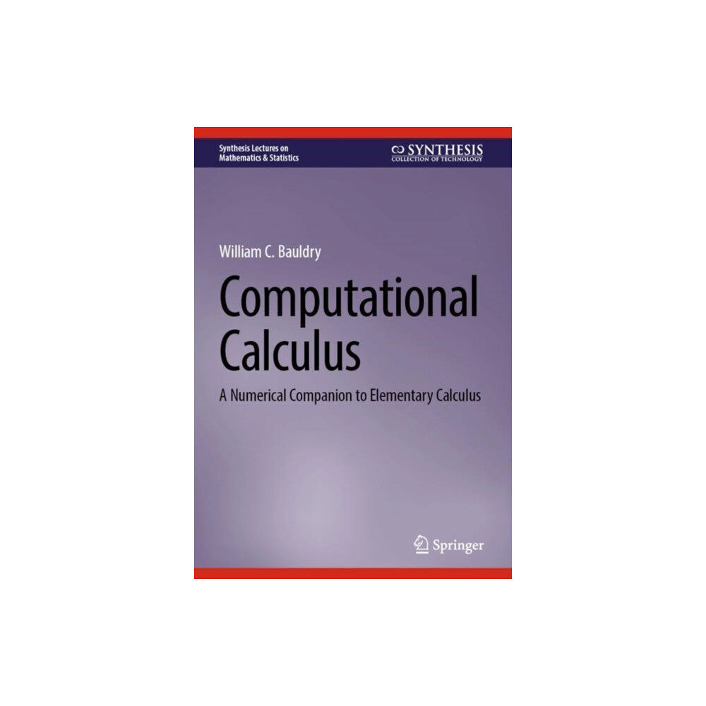 Springer International Publishing AG Computational Calculus (inbunden, eng)