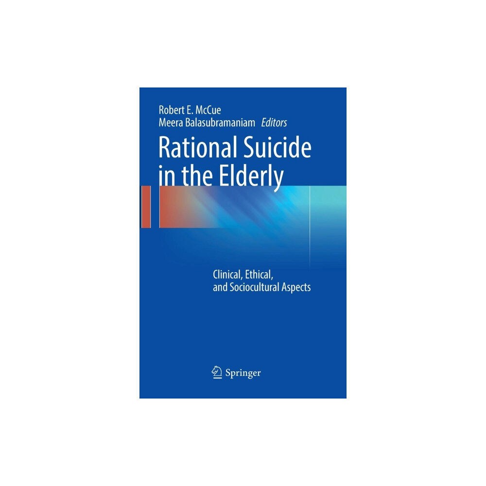 Springer International Publishing AG Rational Suicide in the Elderly (häftad, eng)