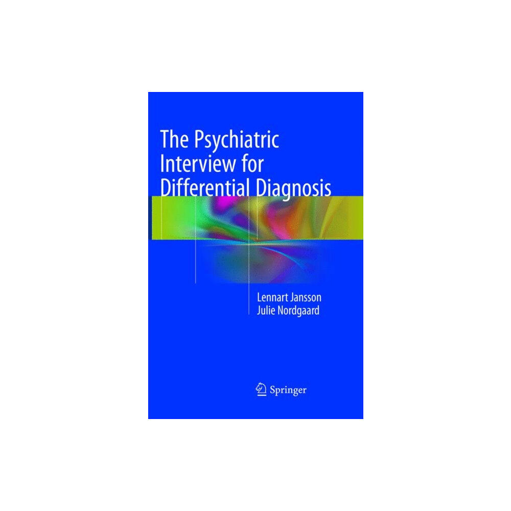 Springer International Publishing AG The Psychiatric Interview for Differential Diagnosis (häftad, eng)