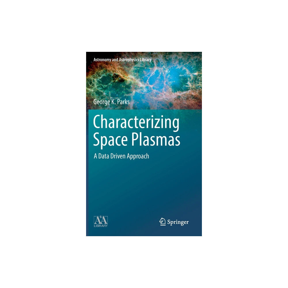 Springer International Publishing AG Characterizing Space Plasmas (inbunden, eng)