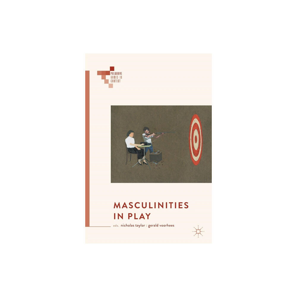 Springer International Publishing AG Masculinities in Play (häftad, eng)