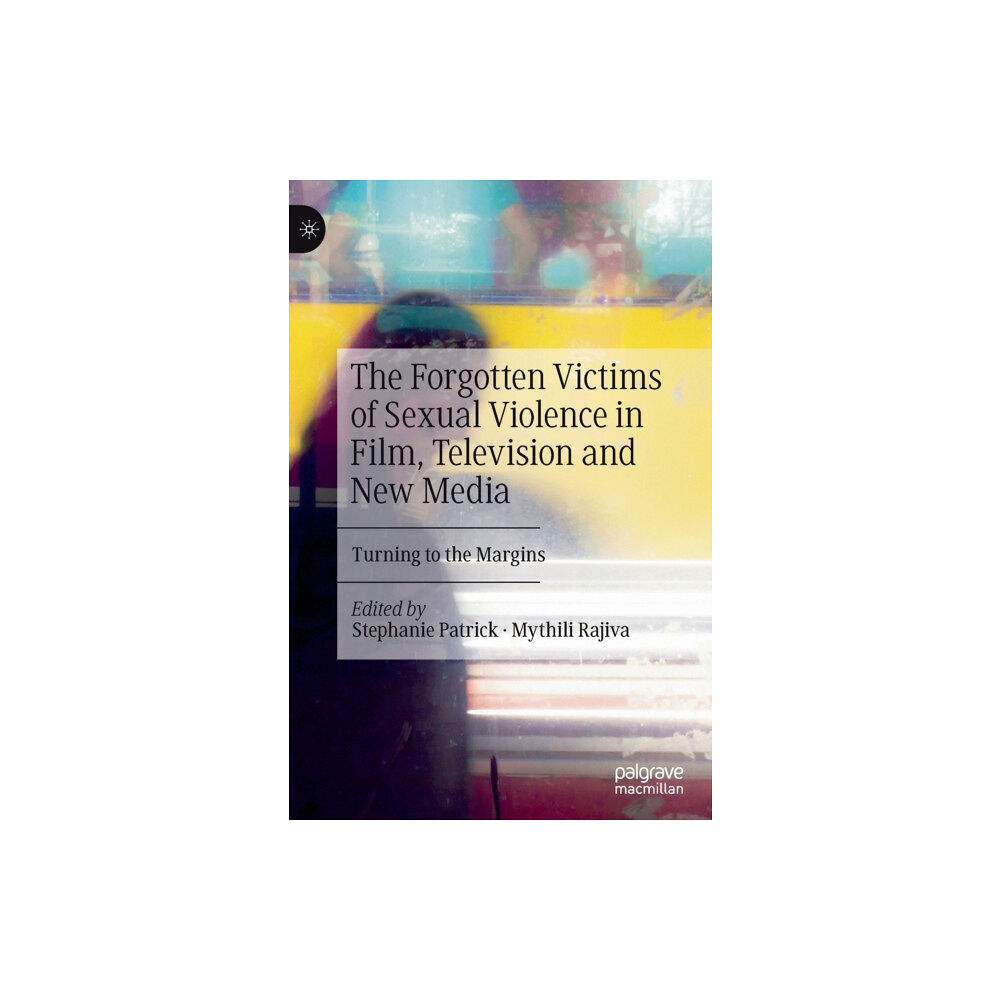 Springer Nature Switzerland AG The Forgotten Victims of Sexual Violence in Film, Television and New Media (inbunden, eng)