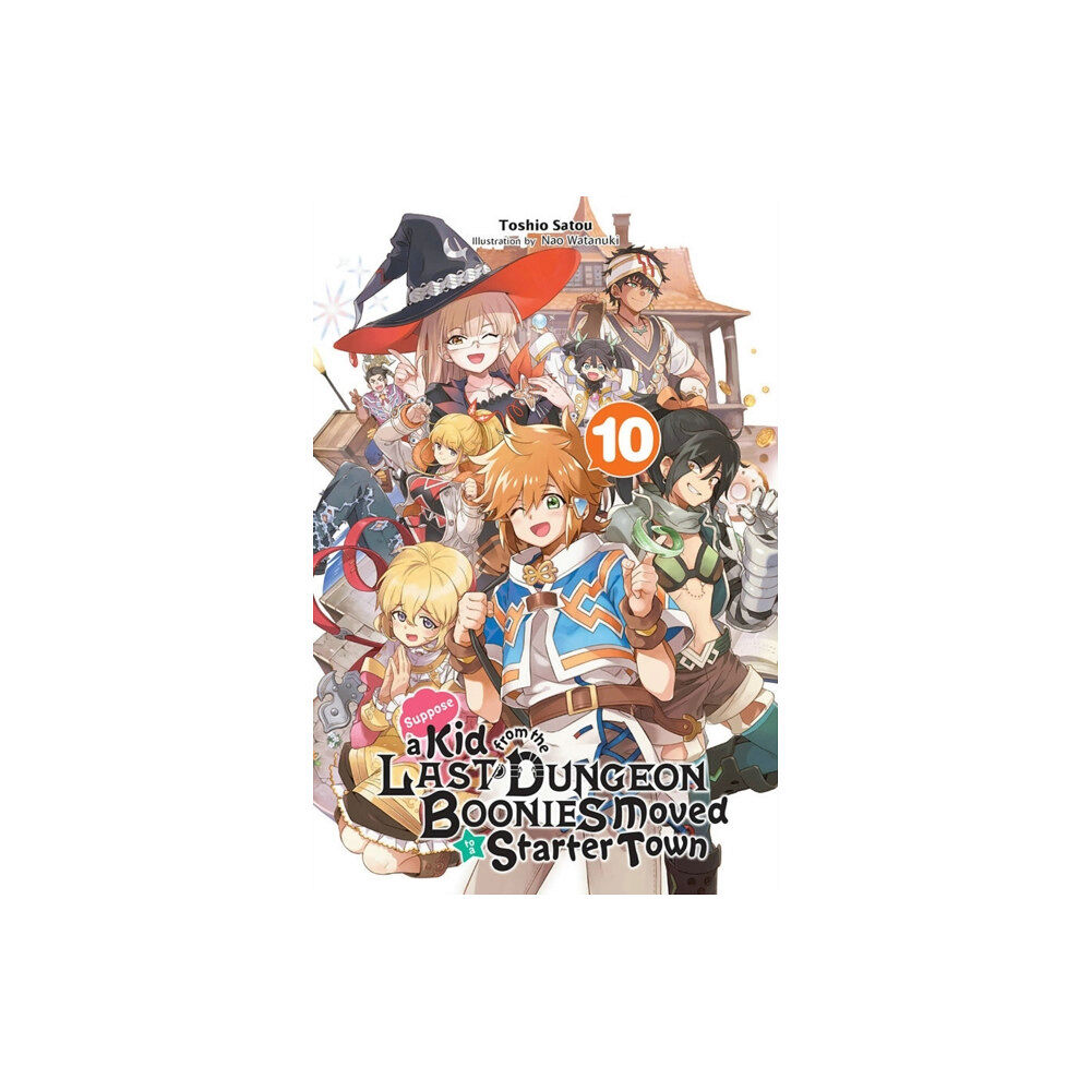 Little, Brown & Company Suppose a Kid from the Last Dungeon Boonies Moved to a Starter Town, Vol. 10 (light novel) (häftad, eng)