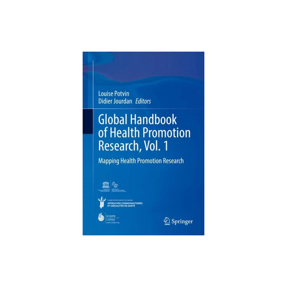 Springer Nature Switzerland AG Global Handbook of Health Promotion Research, Vol. 1 (inbunden, eng)