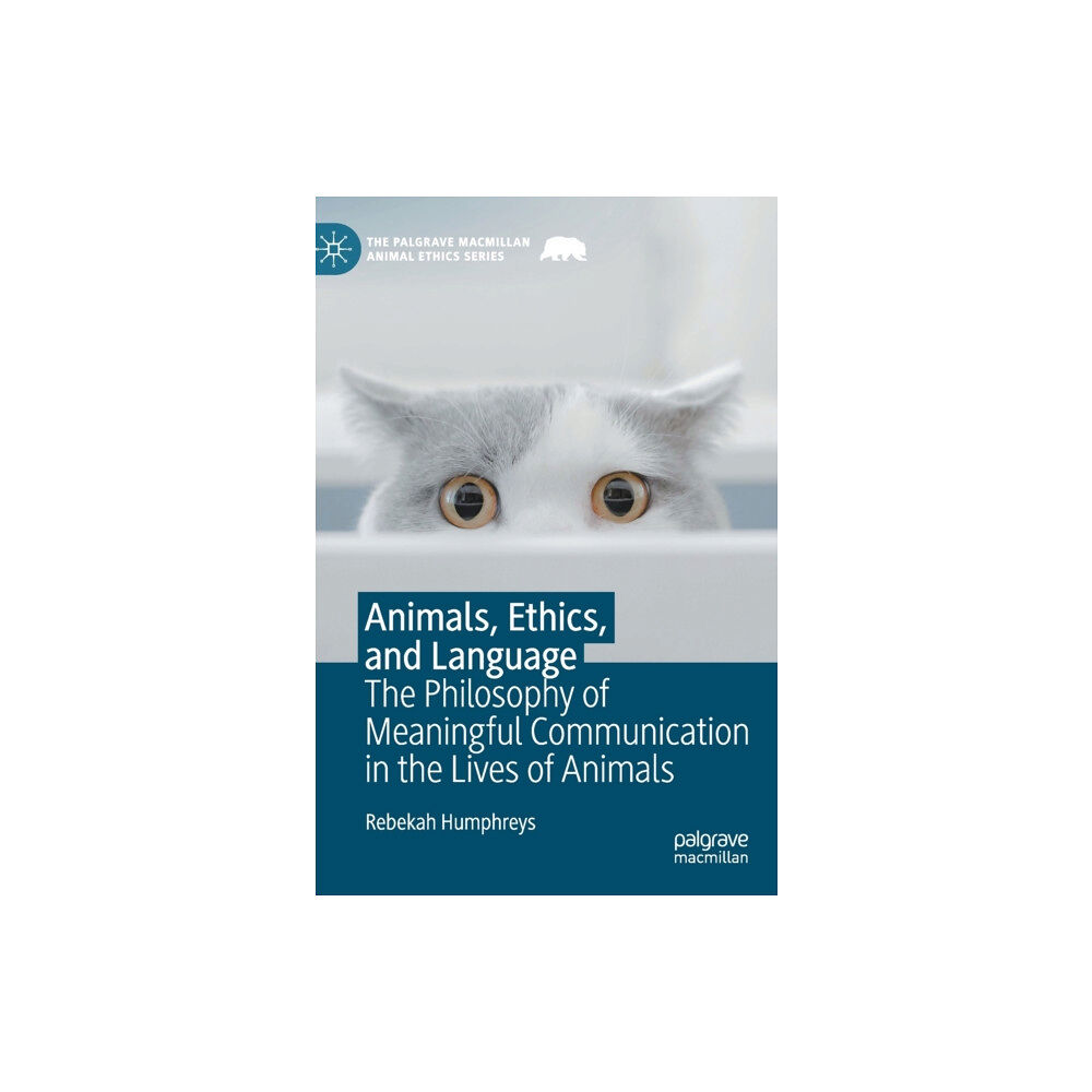 Springer International Publishing AG Animals, Ethics, and Language (inbunden, eng)