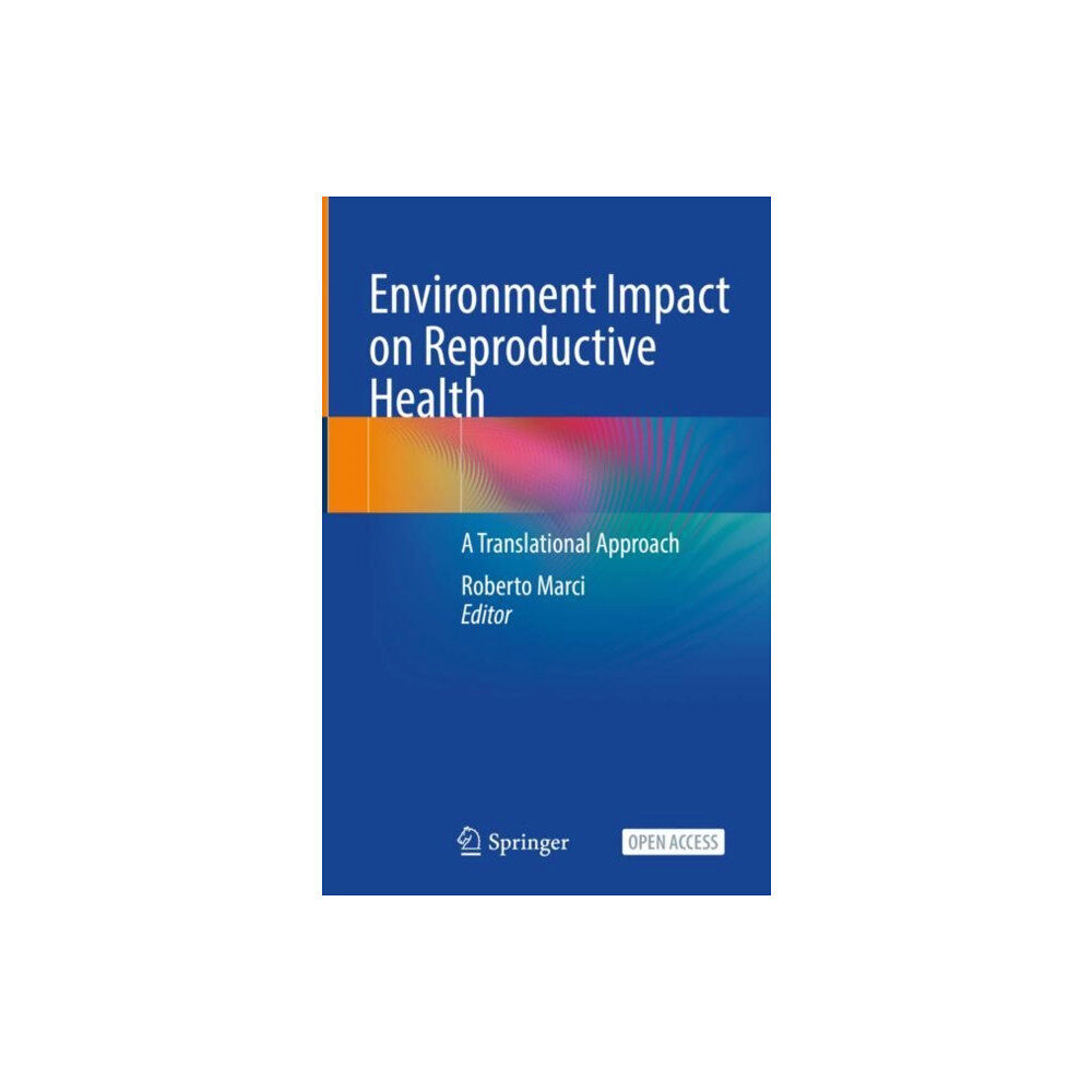 Springer International Publishing AG Environment Impact on Reproductive Health (inbunden, eng)