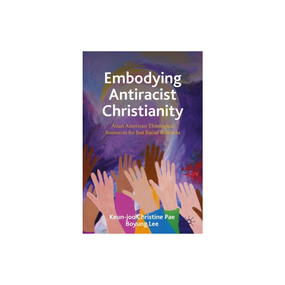 Springer International Publishing AG Embodying Antiracist Christianity (häftad, eng)