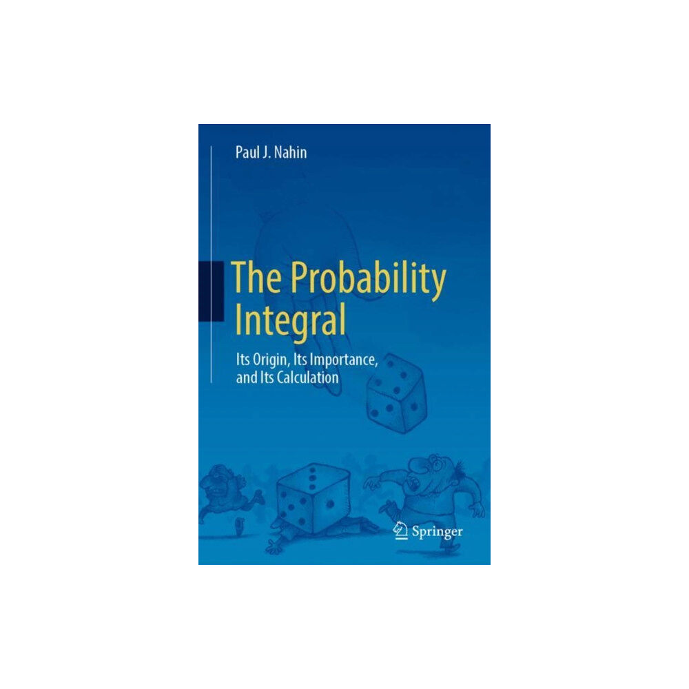 Springer International Publishing AG The Probability Integral (inbunden, eng)