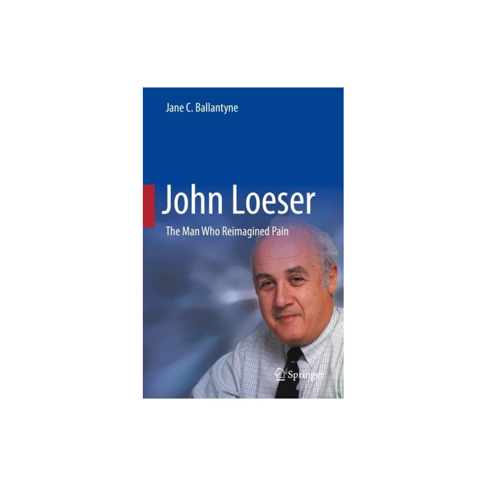 Springer International Publishing AG John Loeser (inbunden, eng)