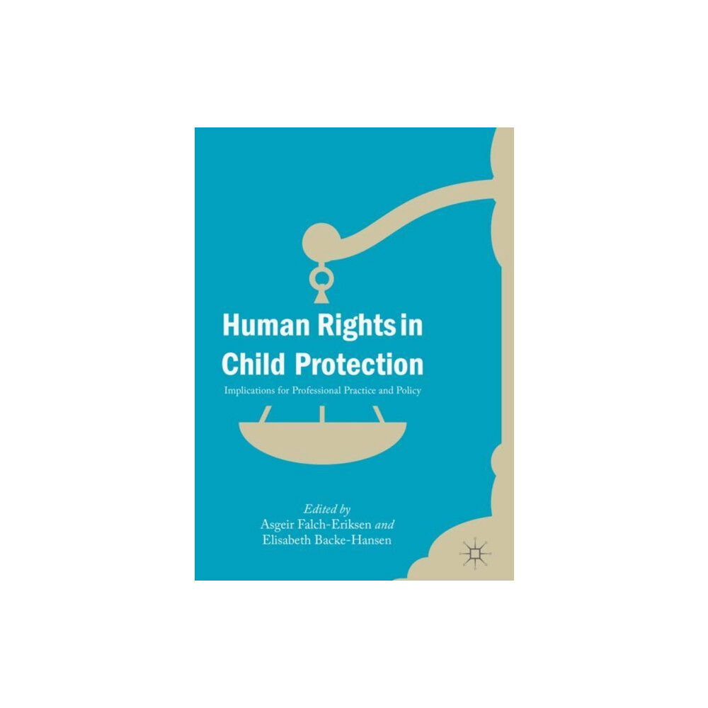 Springer International Publishing AG Human Rights in Child Protection (inbunden, eng)