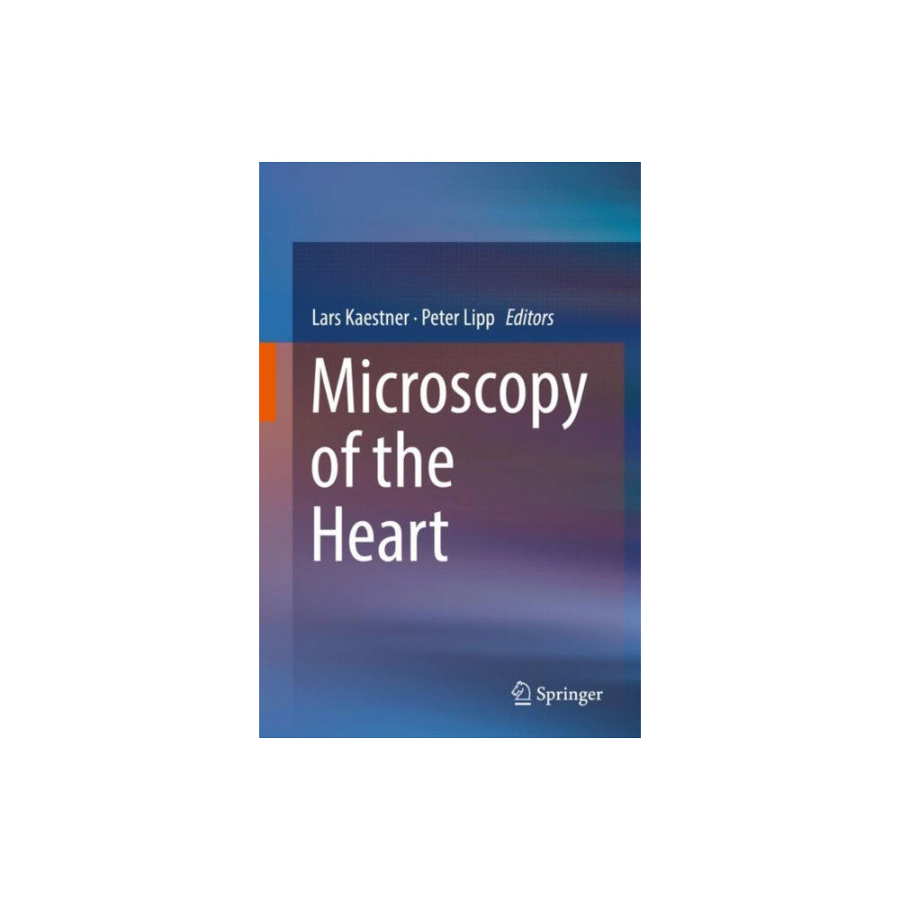 Springer International Publishing AG Microscopy of the Heart (inbunden, eng)