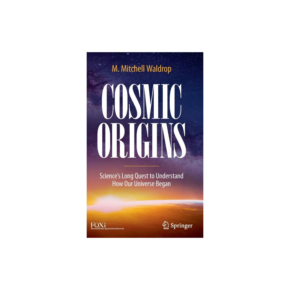 Springer Nature Switzerland AG Cosmic Origins (inbunden, eng)