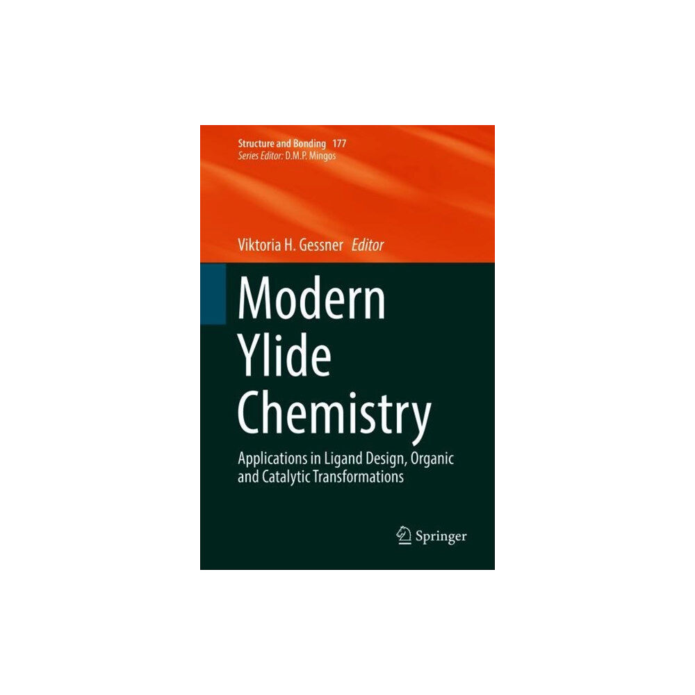 Springer International Publishing AG Modern Ylide Chemistry (inbunden, eng)