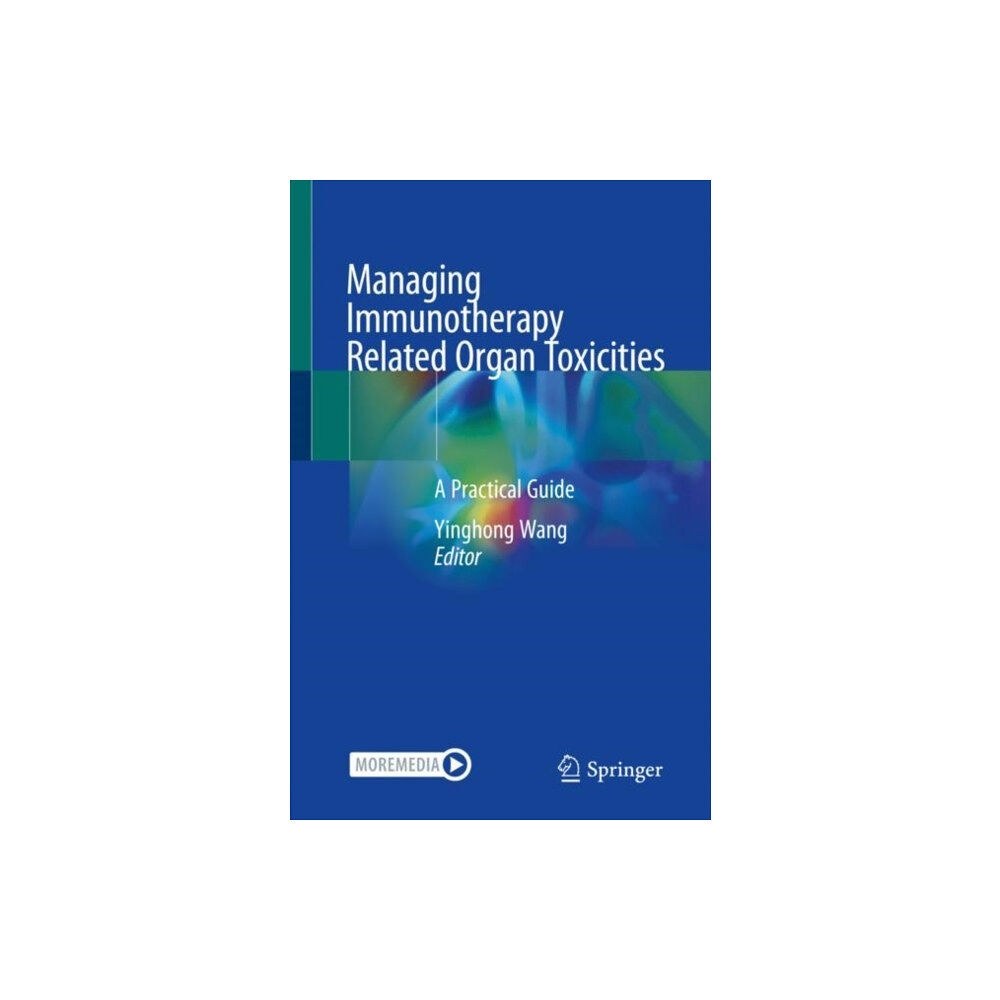 Springer International Publishing AG Managing Immunotherapy Related Organ Toxicities (häftad, eng)