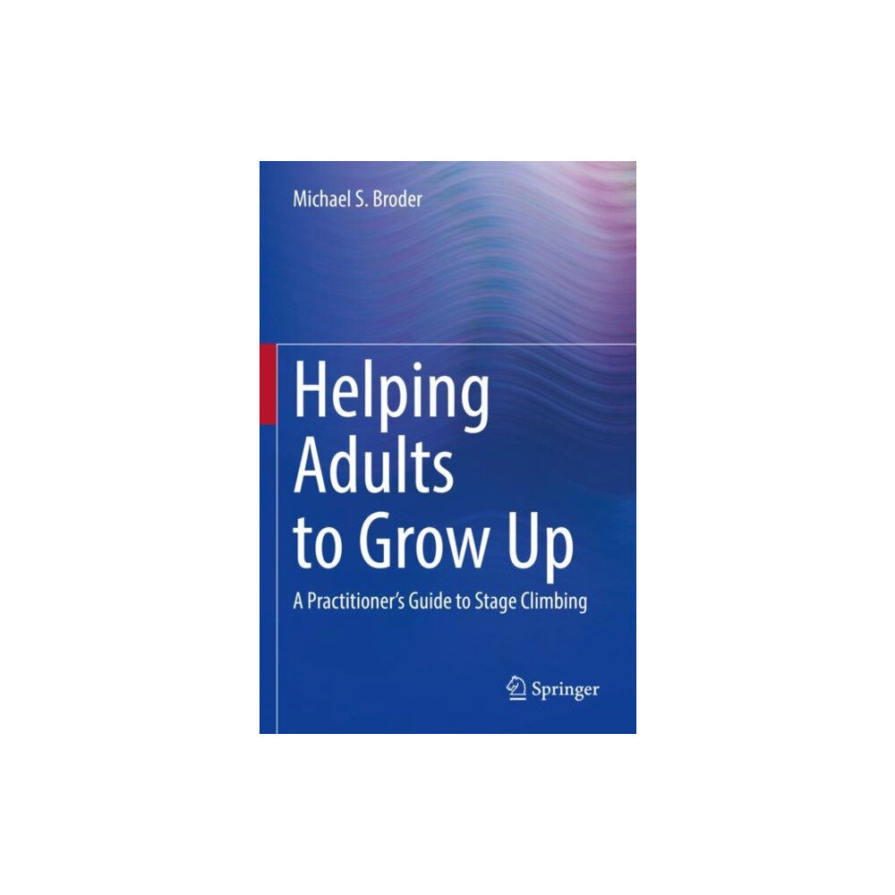 Springer International Publishing AG Helping Adults to Grow Up (häftad, eng)