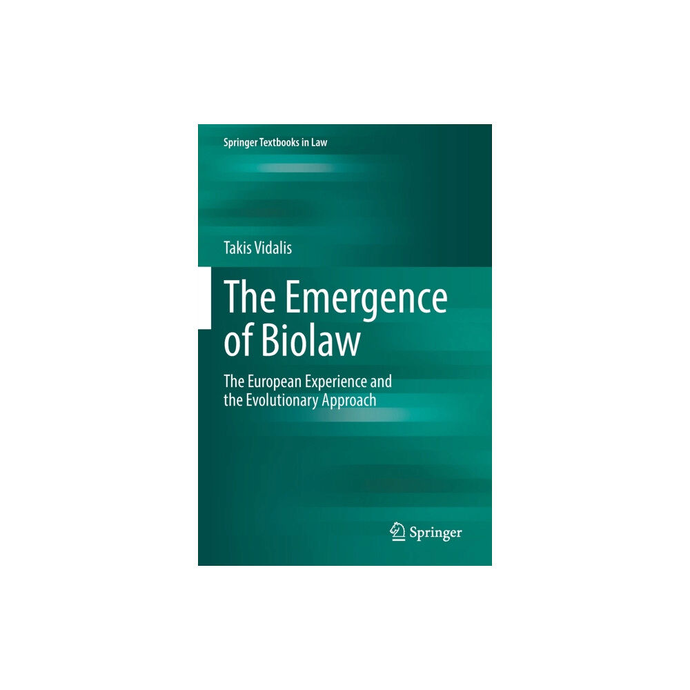 Springer International Publishing AG The Emergence of Biolaw (häftad, eng)