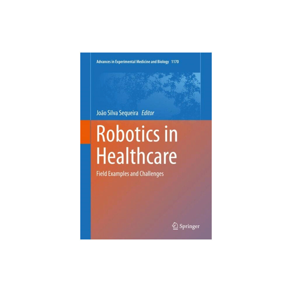 Springer Nature Switzerland AG Robotics in Healthcare (inbunden, eng)