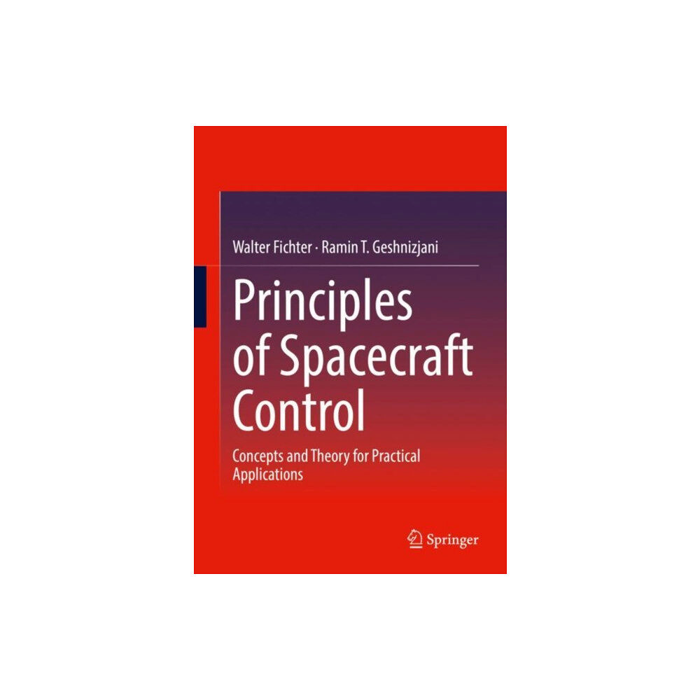 Springer International Publishing AG Principles of Spacecraft Control (häftad, eng)