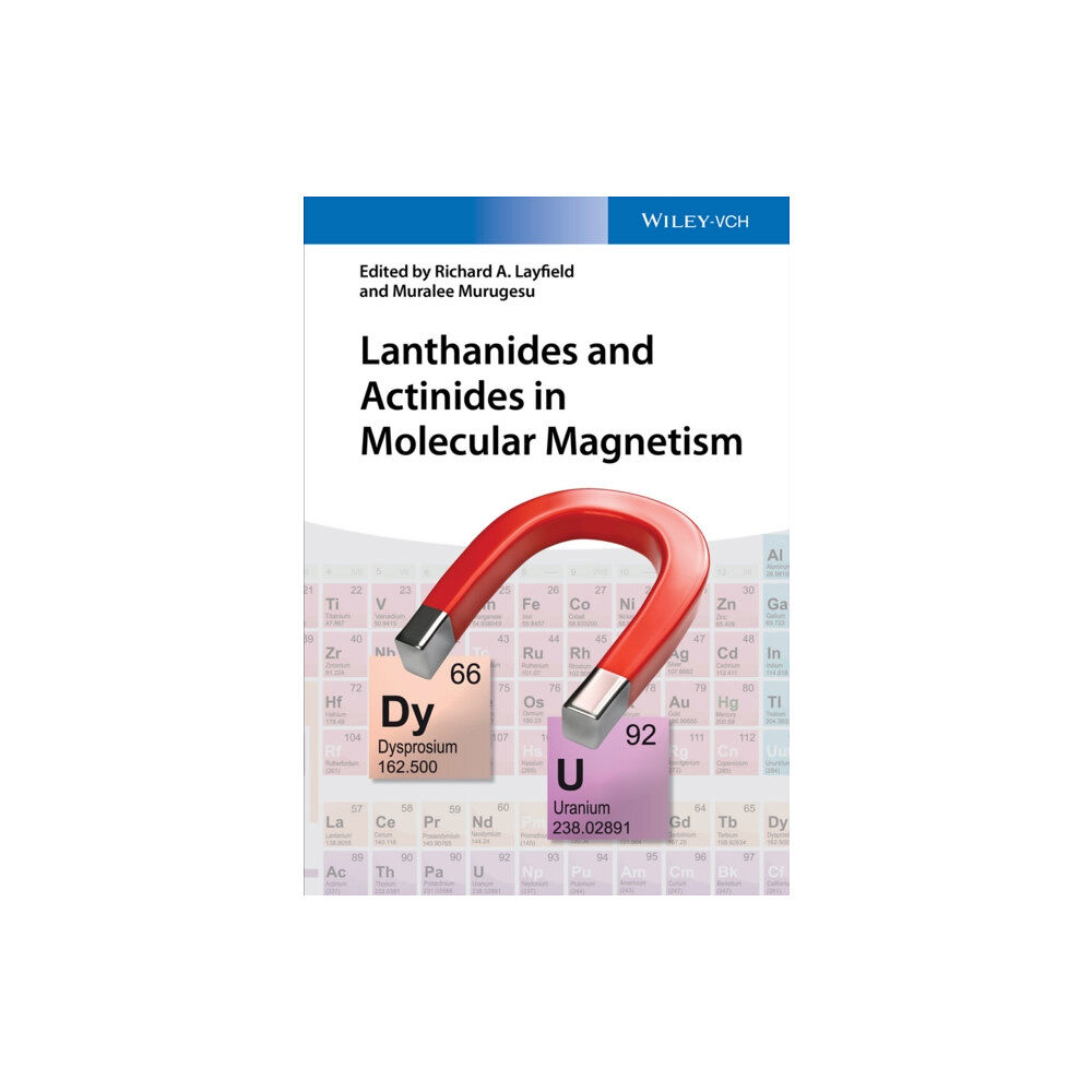 Wiley-VCH Verlag GmbH Lanthanides and Actinides in Molecular Magnetism (inbunden, eng)