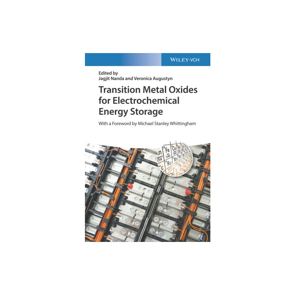Wiley-VCH Verlag GmbH Transition Metal Oxides for Electrochemical Energy Storage (inbunden, eng)