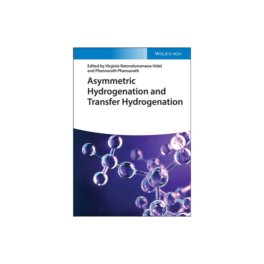 Wiley-VCH Verlag GmbH Asymmetric Hydrogenation and Transfer Hydrogenation (inbunden, eng)