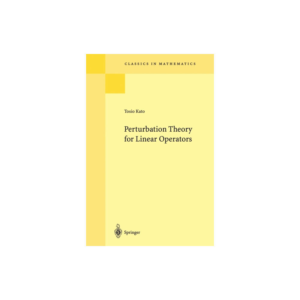 Springer-Verlag Berlin and Heidelberg GmbH & Co. K Perturbation Theory for Linear Operators (häftad, eng)