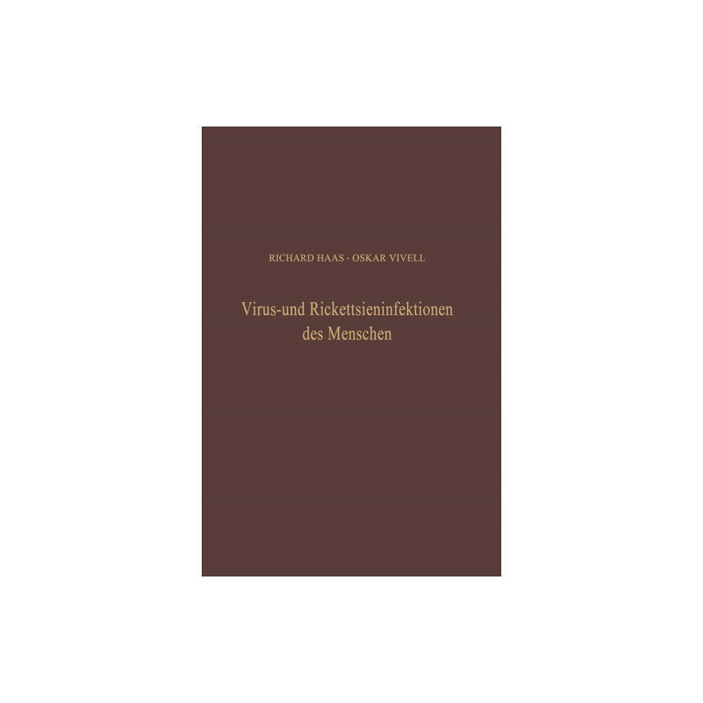 Springer-Verlag Berlin and Heidelberg GmbH & Co. K Virus- und Rickettsieninfektionen des Menschen (häftad, ger)