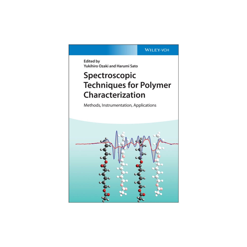 Wiley-VCH Verlag GmbH Spectroscopic Techniques for Polymer Characterization (inbunden, eng)