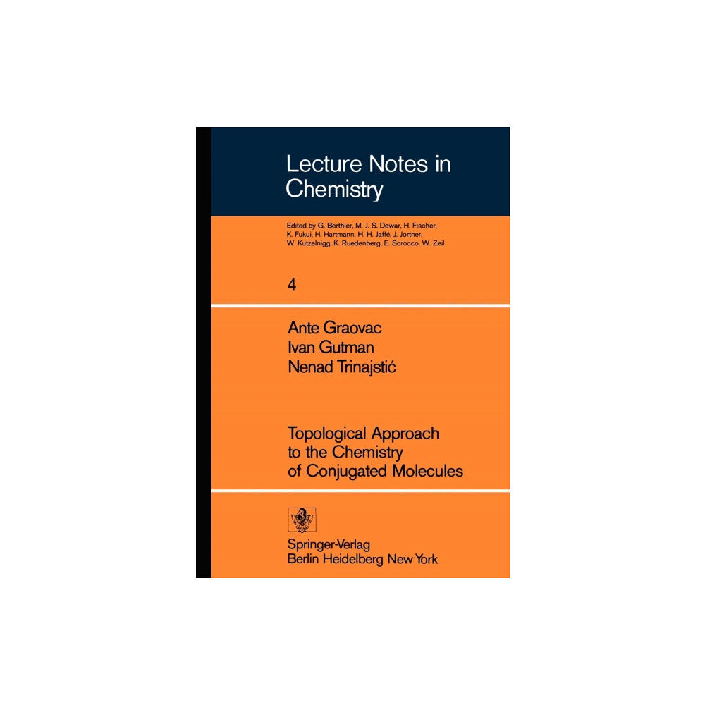 Springer-Verlag Berlin and Heidelberg GmbH & Co. K Topological Approach to the Chemistry of Conjugated Molecules (häftad, eng)