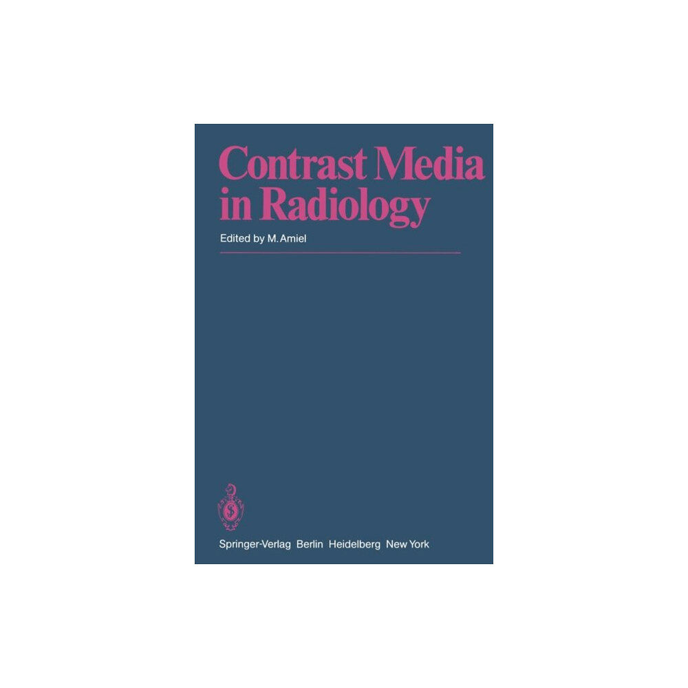 Springer-Verlag Berlin and Heidelberg GmbH & Co. K Contrast Media in Radiology (häftad, eng)